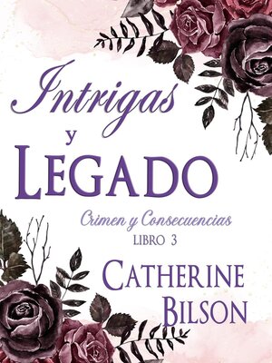 cover image of Intrigas y Legado